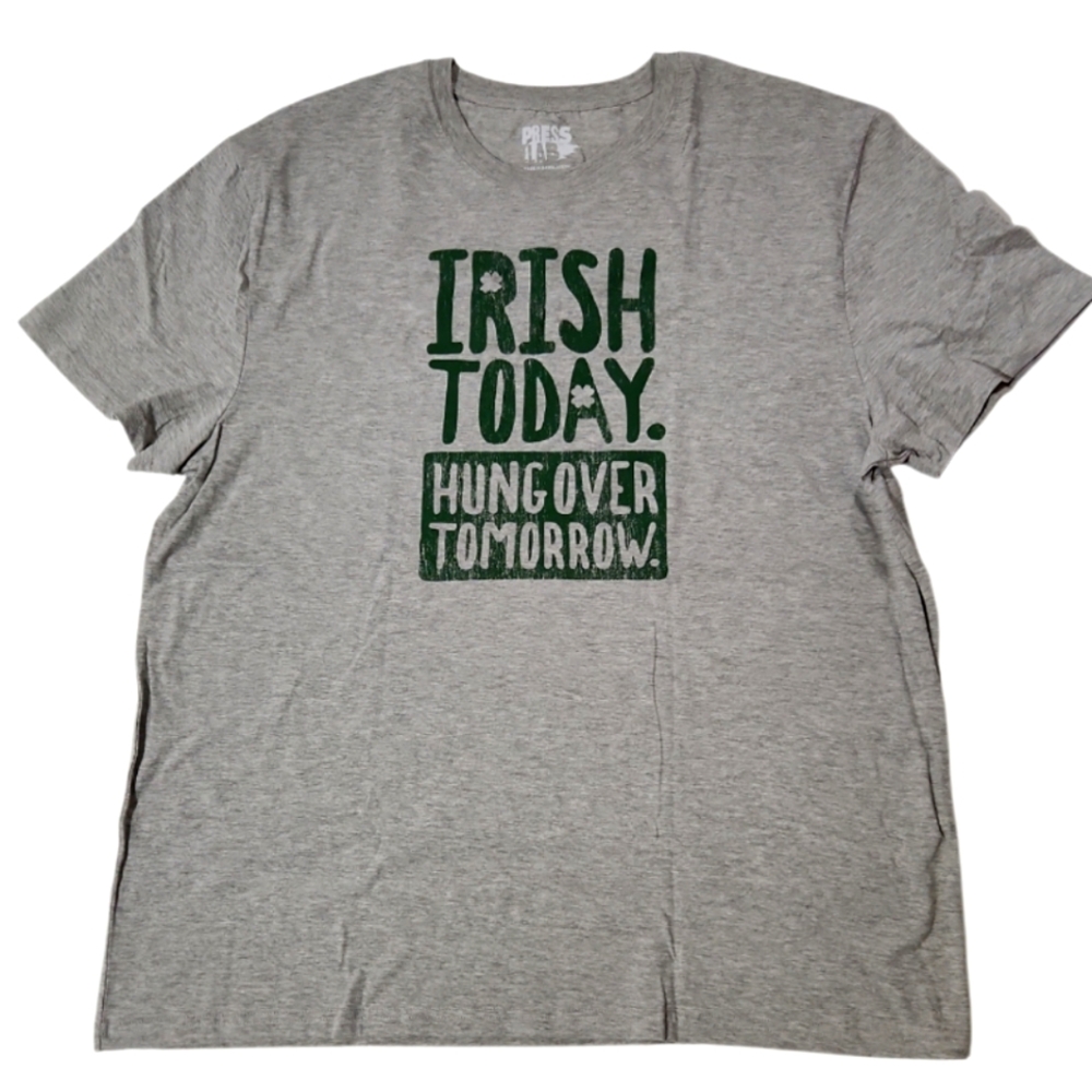 St. Patrick's Day Grey Tee "Irish Today Hungover Tomorrow" (2XL)